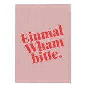 Einmal Wham bitte